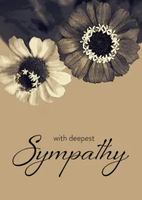 Two muted flowers and the words with deepest sympathy on a soft beige background card.