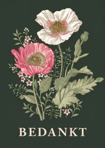 Donkergroene kaart met geïllustreerde witte en roze klaprozen en de tekst BEDANKT.