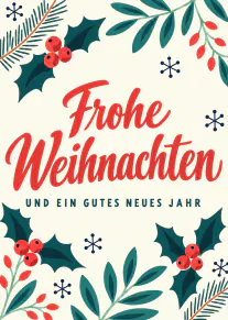 Cremefarbene Weihnachtskarte mit roter Schrift, Stechpalmenzweigen, roten Beeren und Schneeflocken.