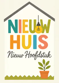Kleurrijke kaart met de tekst ‘NIEUW HUIS Nieuw Hoofdstuk’, een huisomtrek, hanglamp en plant in pot.