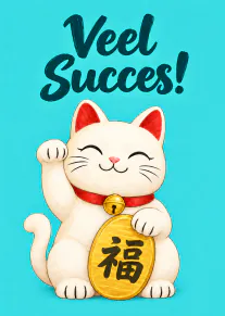 Turquoise kaart met de tekst ‘Veel Succes!’ en een witte wenkende gelukskat met gouden munt.