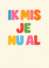 Ik mis je nu al