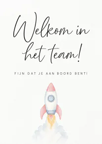 Witte kaart met sierlijke zwarte tekst, een kleine aquarelroze raket en de boodschap welkom in het team.