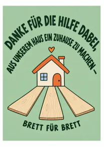 Grüne Dankeskarte mit Haus, drei Holzbrettern, Herz und typografischem Dankestext.