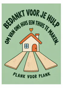 Mintgroene bedankkaart met een huisje, drie houten planken en een oranje hartje.