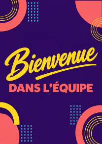 Carte violette à motifs géométriques roses, jaunes et bleus, portant le message « Bienvenue dans l’équipe ».