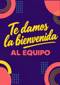 Tarjeta morada con el mensaje «Te damos la bienvenida al equipo» en amarillo y coral, rodeado de formas geométricas.