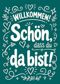 Türkisfarbene Willkommenskarte mit weißer handgezeichneter Schrift, Herzen, Sternen und verspielten Ornamenten.