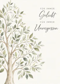 Zarte Aquarellkarte mit einem belaubten Baum und dem Spruch „Für immer Geliebt Für immer Unvergessen“.
