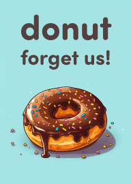 Donut Forget Us Funny Farewell Card with Chocolate Donut