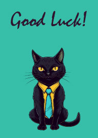 Black Cat Wearing Tie with Good Luck Message on Teal Background