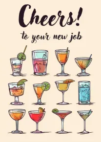 Cheerful new job card with colourful cocktail glasses and words Cheers to your new job.