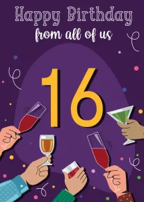 Purple birthday card with large 16, drinks raised, and Happy Birthday from all of us.