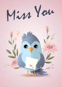 Cute blue bird holds a note surrounded by pink flowers and Miss You text.