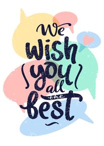 Colourful speech bubbles surround bold lettering that reads We wish you all the best design.