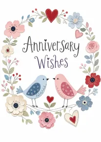 Paper cut anniversary card with two birds, floral wreath, hearts, and the words Anniversary Wishes.
