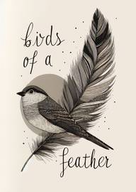 Elegant monochrome bird and feather with birds of a feather text
