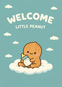 Cute peanut baby sits on a cloud beneath Welcome Little Peanut text and smiling clouds.