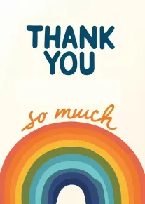 Cream card with bold blue Thank You text, orange So much script and rainbow arch.