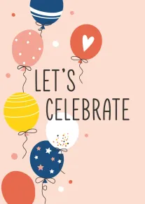 Pastel balloons and confetti surround the words Let's Celebrate on a soft pink background card.
