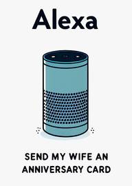 Funny Alexa Anniversary Card for Wife with Smart Speaker Illustration