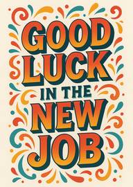 Good Luck in the New Job Colorful Retro Style Card