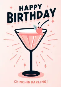 Pink martini glass with cherry and Happy Birthday text, plus Chinchin Darling on pastel background.