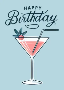 Birthday card with happy birthday lettering and a pink martini glass on blue background design.