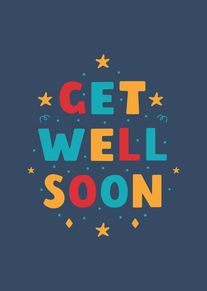 Bold Get Well Soon lettering in colorful blocks on a dark blue background with stars.