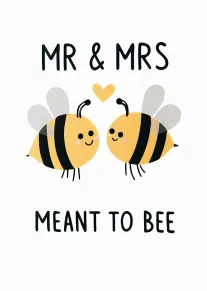 Cute bees with heart and Mr & Mrs Meant to Bee text on white background card