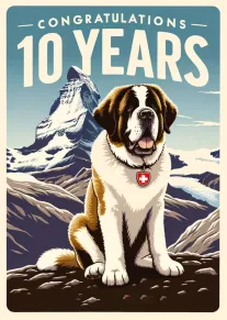 Saint Bernard sits before snowy mountains with congratulations 10 years text.