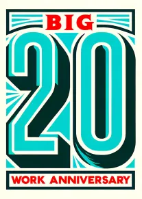 Bold teal and red card with Big 20 Work Anniversary text and retro graphic styling.