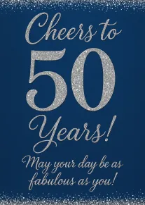 Sparkling navy card with glittery silver text reading Cheers to 50 Years and fabulous wishes.