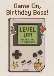 Retro handheld game console birthday card with Level Up and Game On birthday boss text.