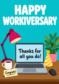 A teal work anniversary card with laptop, lamp, plant, coffee, party hat, and congratulatory message.