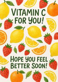 Get Well Card with Vitamin C Fruits and Cheerful Message