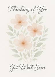 Soft Watercolor Flowers Thinking of You Get Well Soon Card