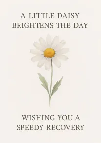 A watercolor daisy card with speedy recovery message and soft cream background for healing wishes.
