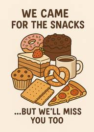 Funny Leaving Card with Snacks and Heartfelt Message