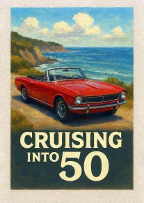Red convertible by the sea with Cruising into 50 text on a vintage birthday card.