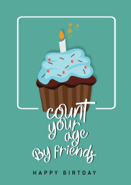 Birthday card with cupcake and candle counting age by friends