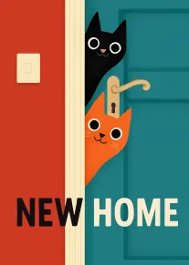 Two cats peek through a door beside bold NEW HOME text on a colorful card.