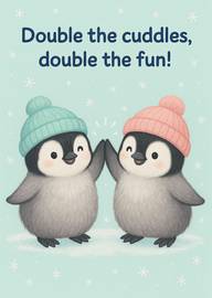 Cute Penguins Wearing Hats High Five with Fun Cuddles Text