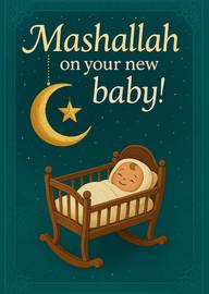 Mashallah on Your New Baby Card with Crescent and Star