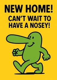 Funny New Home Card with Green Cartoon Character and Bold Text