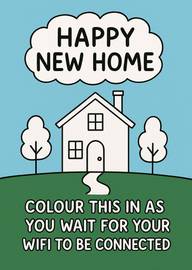 Happy New Home Coloring Card with WiFi Connection Humor