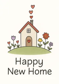 House with hearts and flowers above the words Happy New Home on a white background