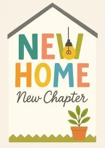 Colourful New Home New Chapter card with house outline, hanging bulb and potted plant illustration.