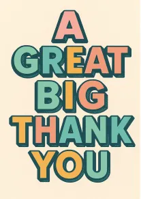 Bold pastel block letters reading A Great Big Thank You on a cream background card.