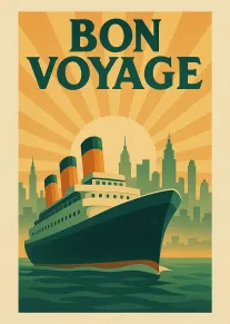 A vintage-style bon voyage card showing a ship, city skyline, and golden sunburst behind it.